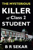 The Mysterious Killer Of Class 2 Student