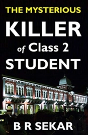 The Mysterious Killer Of Class 2 Student