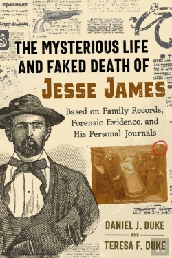 Bertrand.pt - The Mysterious Life And Faked Death Of Jesse James
