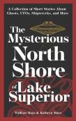 The Mysterious North Shore Of Lake Superior