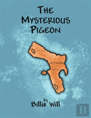 The Mysterious Pigeon