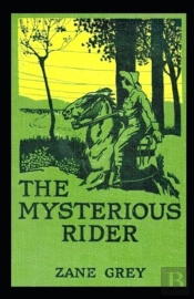 The Mysterious Rider Annotated