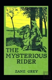 The Mysterious Rider Annotated