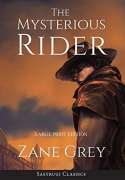 Bertrand.pt - The Mysterious Rider (Annotated, Large Print)