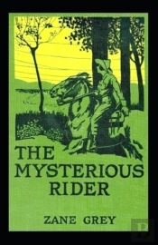 The Mysterious Rider Annotated