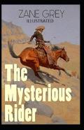 The Mysterious Rider Illustrated