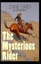 The Mysterious Rider Illustrated