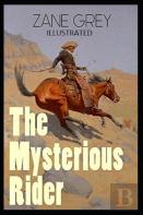 The Mysterious Rider Illustrated