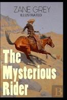 The Mysterious Rider Illustrated