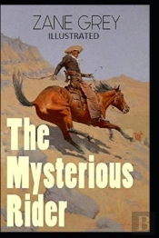 The Mysterious Rider Illustrated