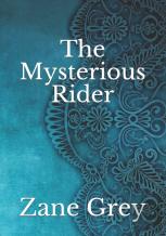 The Mysterious Rider