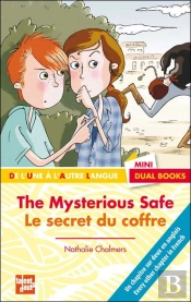 The Mysterious Safe ; Le Mystère Du Coffre
