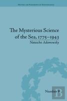 The Mysterious Science Of The Sea, 1775â€“1943