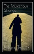 The Mysterious Stranger Annotated