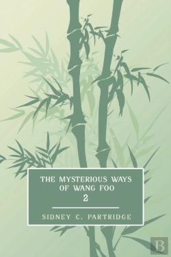 Bertrand.pt - The Mysterious Ways Of Wang Foo, Volume 2