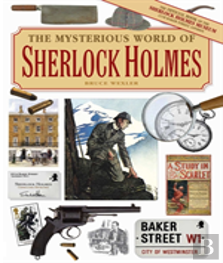 The Mysterious World Of Sherlock Holmes