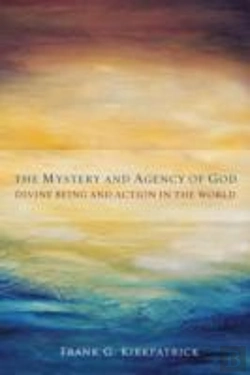 Bertrand.pt - The Mystery And Agency Of God