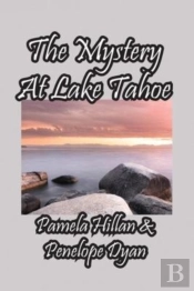 The Mystery At Lake Tahoe