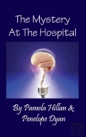 The Mystery At The Hospital