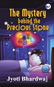The Mystery Behind The Precious Stone