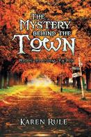 The Mystery Behind The -Town-