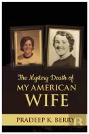 The Mystery Death Of My American Wife