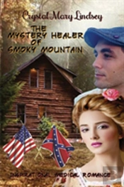 The Mystery Healer Of Smoky Mountain