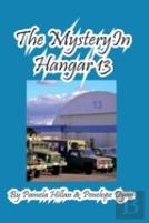 The Mystery In Hangar 13