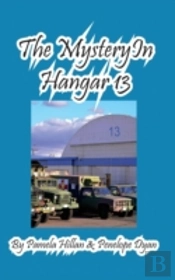 The Mystery In Hangar 13