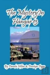 The Mystery In Hangar 13
