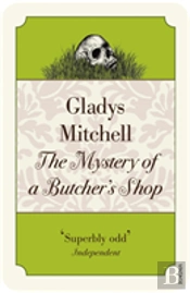 The Mystery Of A Butcher'S Shop