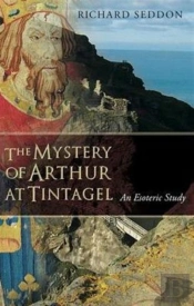 The Mystery Of Arthur At Tintagel