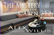 The Mystery Of Cabin 312