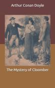 The Mystery Of Cloomber