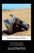 The Mystery Of Cloomber Illustrated