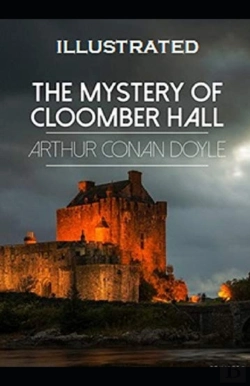 Bertrand.pt - The Mystery Of Cloomber Illustrated