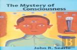 The Mystery Of Consciousness