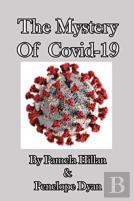 The Mystery Of Covid-19
