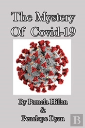 The Mystery Of Covid-19