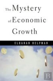 The Mystery Of Economic Growth