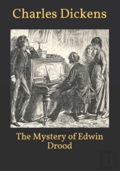 The Mystery Of Edwin Drood