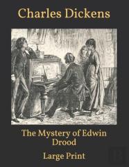 The Mystery Of Edwin Drood