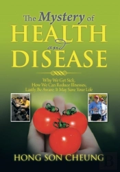 The Mystery Of Health And Disease