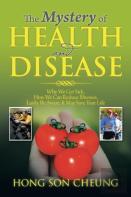 The Mystery Of Health And Disease
