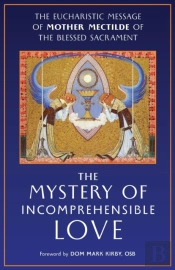 The Mystery Of Incomprehensible Love