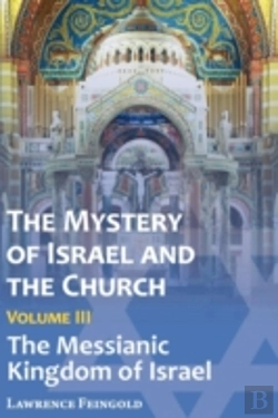 Bertrand.pt - The Mystery Of Israel And The Church, Vol. 3