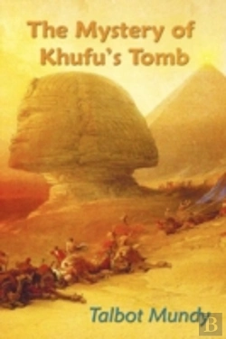 Bertrand.pt - The Mystery Of Khufu'S Tomb