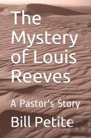 The Mystery Of Louis Reeves