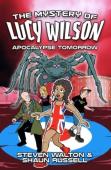 The Mystery Of Lucy Wilson: Apocalypse Tomorrow