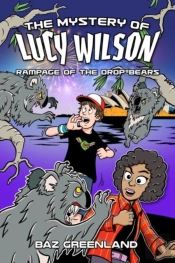 The Mystery Of Lucy Wilson: Rampage Of The Drop Bears